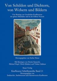 Blaues Buch mit dem Titel: &quot;Von Schilden und Dichtern, von Webern und Bildern&quot;. Auf dem Cover ist ein Gemälde der Kaiser-Max-Straße mit dem alten Rathaus zu sehen.